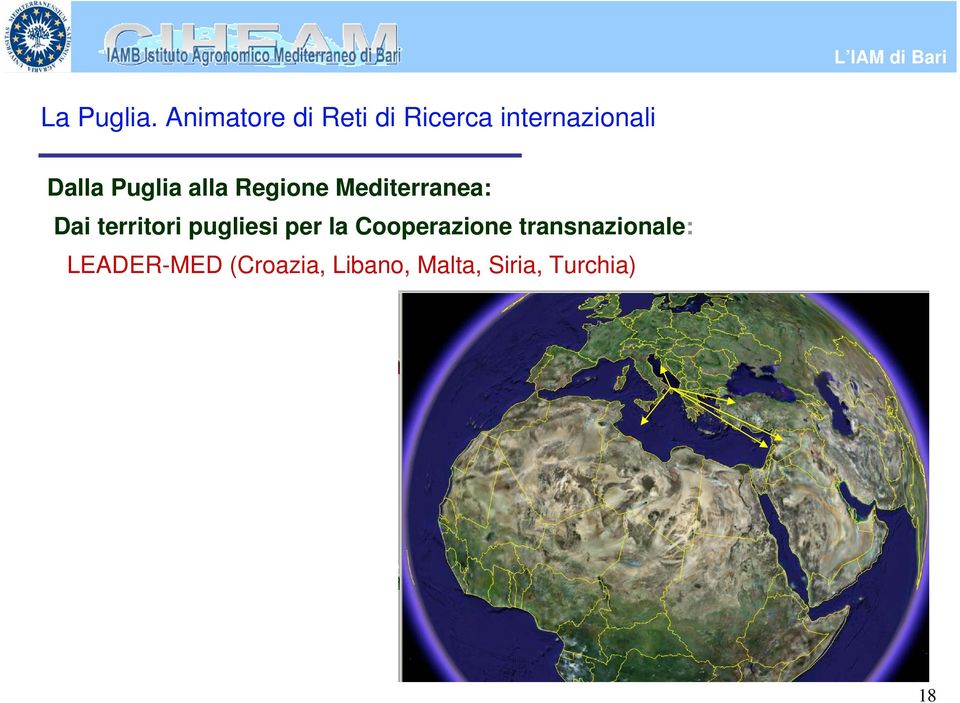 Puglia alla Regione Mediterranea: Dai territori