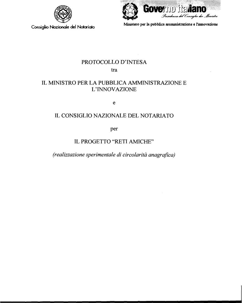 AMMINISTRAZIONE E L'INNOVAZIONE e IL CONSIGLIO NAZIONALE DEL