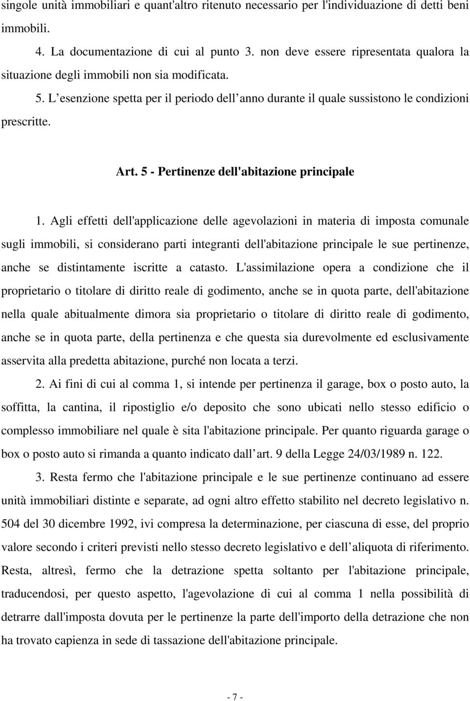 5 - Pertinenze dell'abitazione principale 1.