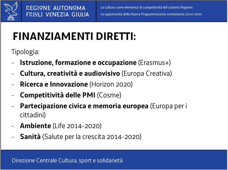 2020) - Competitività delle PMI (Cosme) - Partecipazione civica e memoria europea