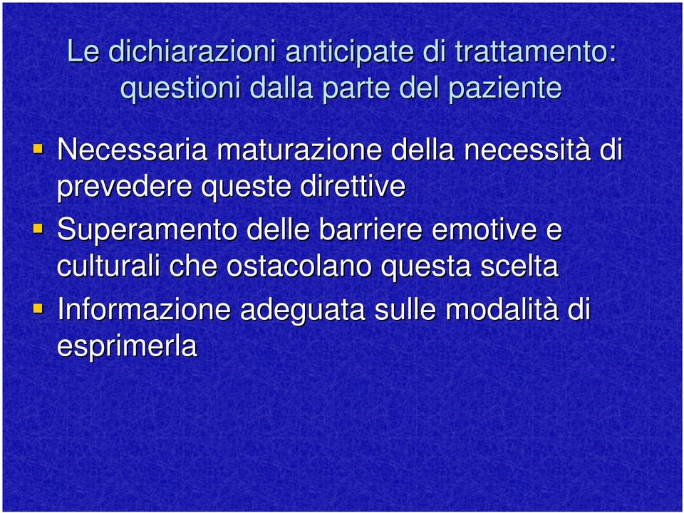 Superamento delle barriere emotive e culturali che