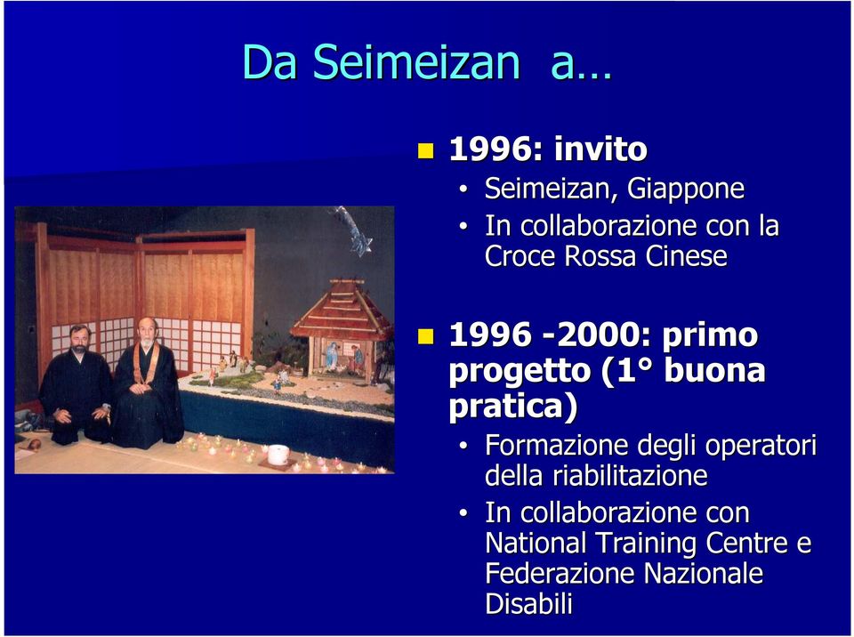 (1 buona pratica) Formazione degli operatori della riabilitazione