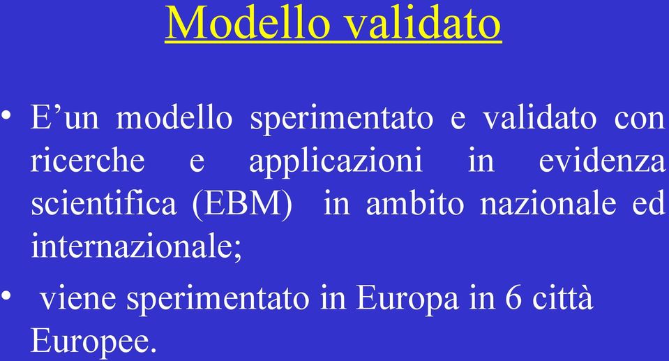 scientifica (EBM) in ambito nazionale ed