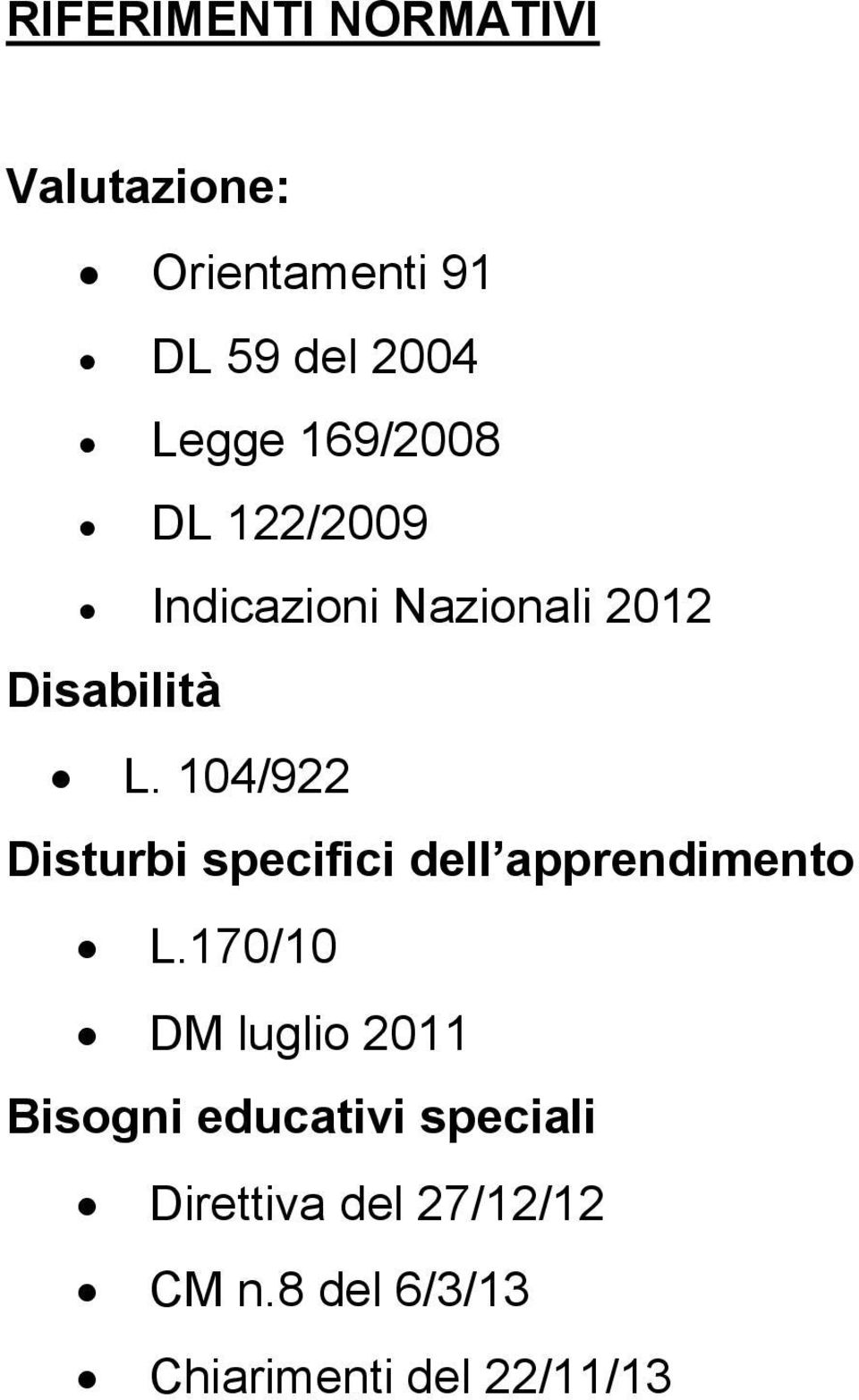 104/922 Disturbi specifici dell apprendimento L.