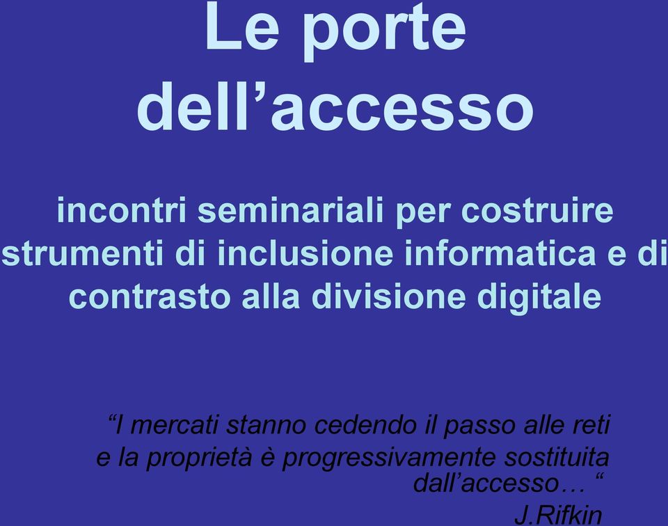 divisione digitale I mercati stanno cedendo il passo alle