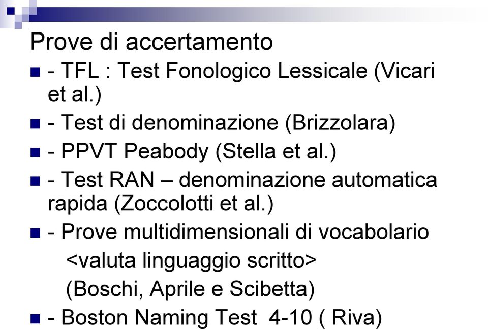 ) - Test RAN denominazione automatica rapida (Zoccolotti et al.