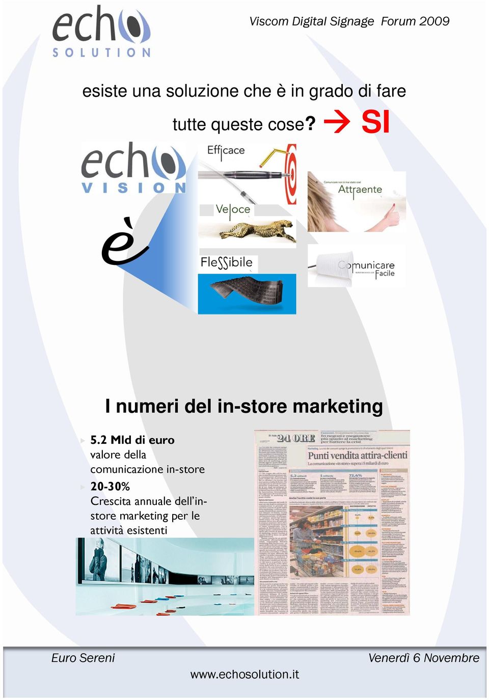 2 Mld di euro valore della comunicazione in-store