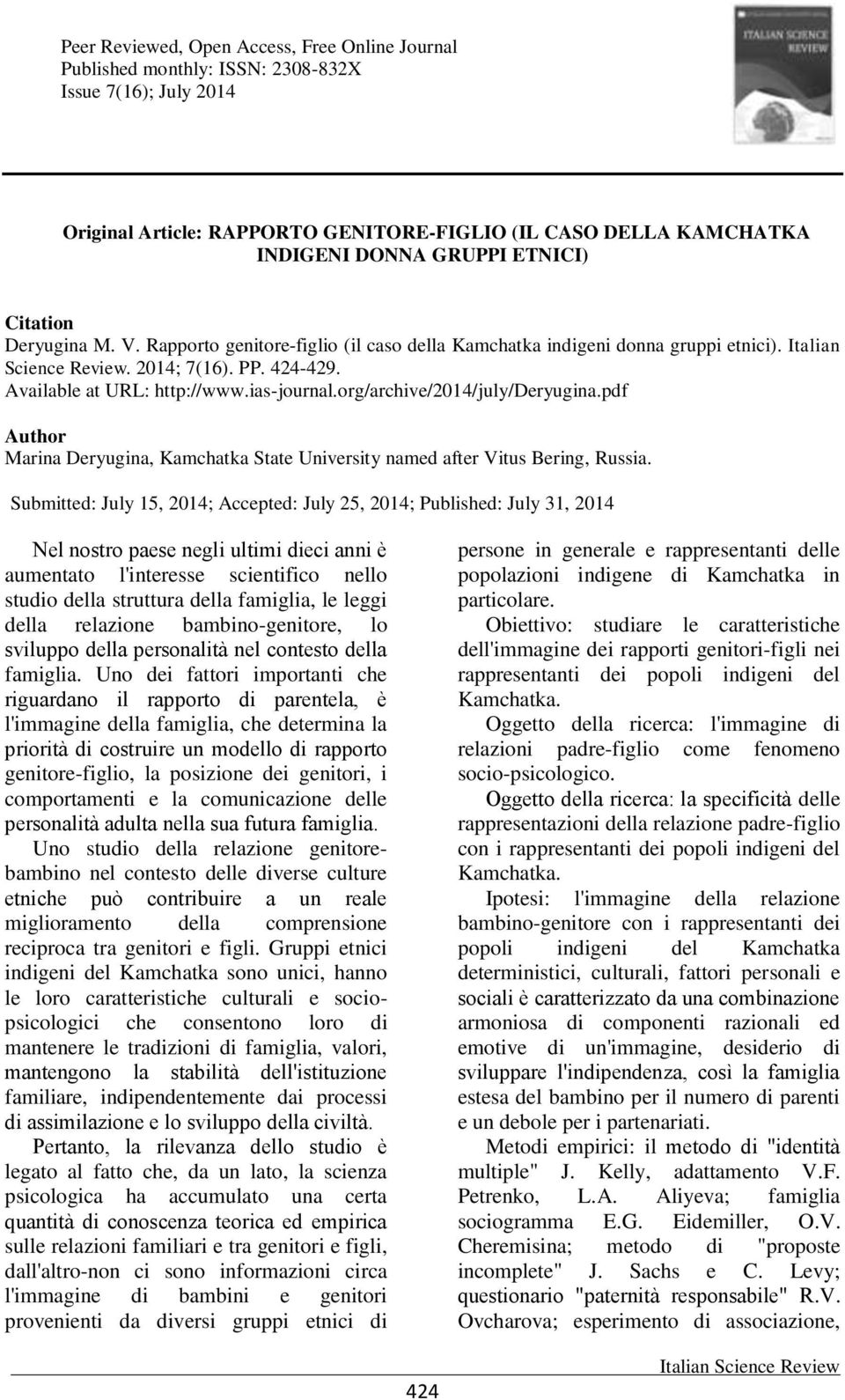 ias-journal.org/archive/2014/july/deryugina.pdf Author Marina Deryugina, Kamchatka State University named after Vitus Bering, Russia.