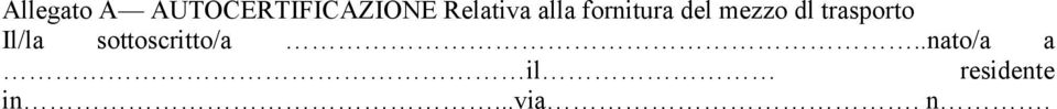 dl trasporto Il/la sottoscritto/a.