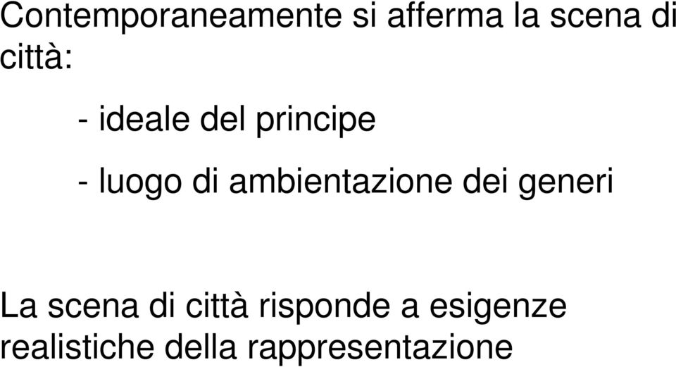 ambientazione dei generi La scena di città