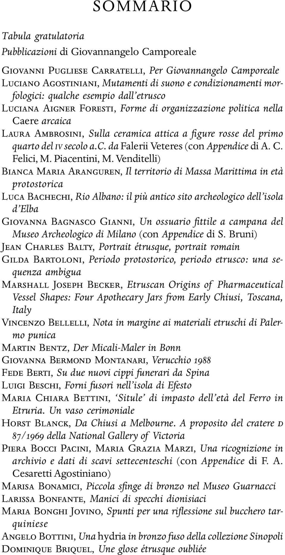 secolo a.c. da Falerii Veteres (con Appendice di A. C. Felici, M. Piacentini, M.
