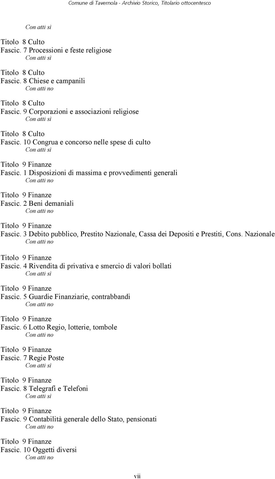 3 Debito pubblico, Prestito Nazionale, Cassa dei Depositi e Prestiti, Cons. Nazionale Fascic.