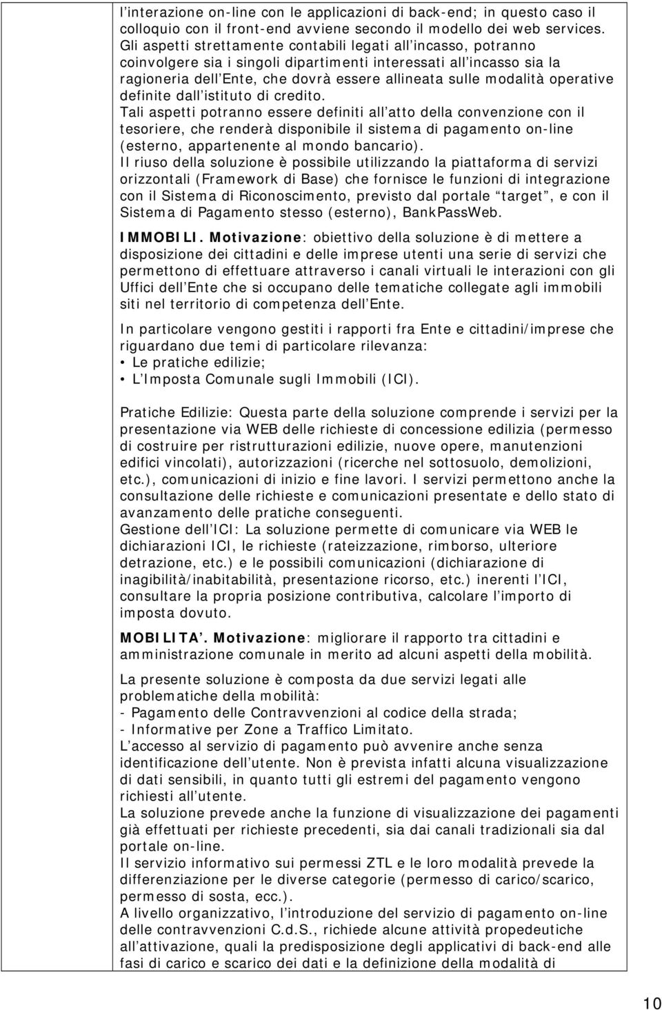 operative definite dall istituto di credito.