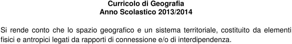 elementi fisici e antropici legati da