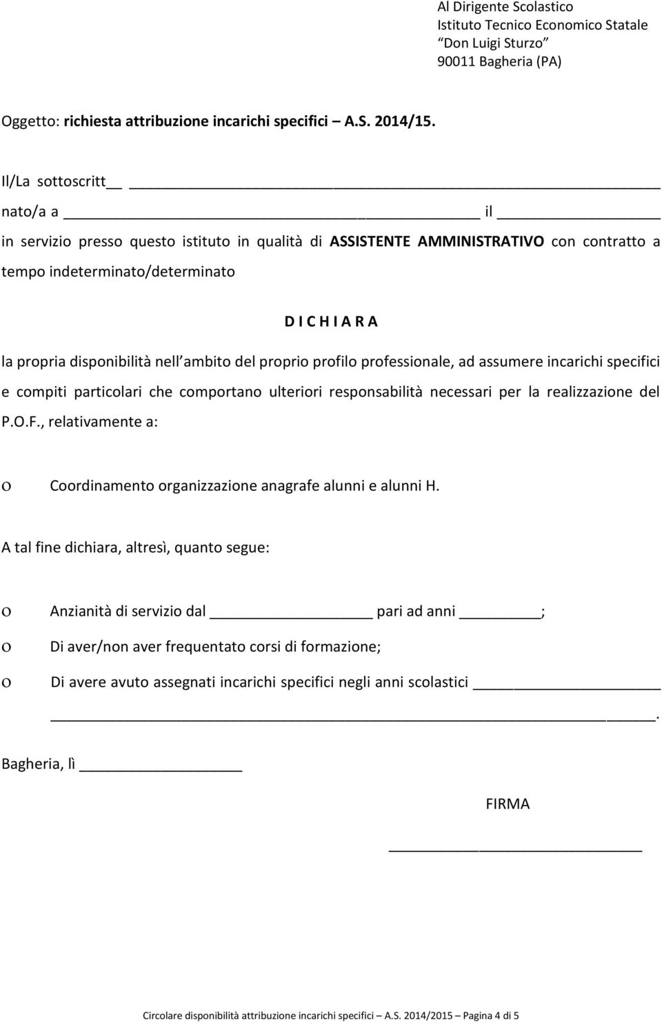 Coordinamento organizzazione anagrafe alunni e alunni H.