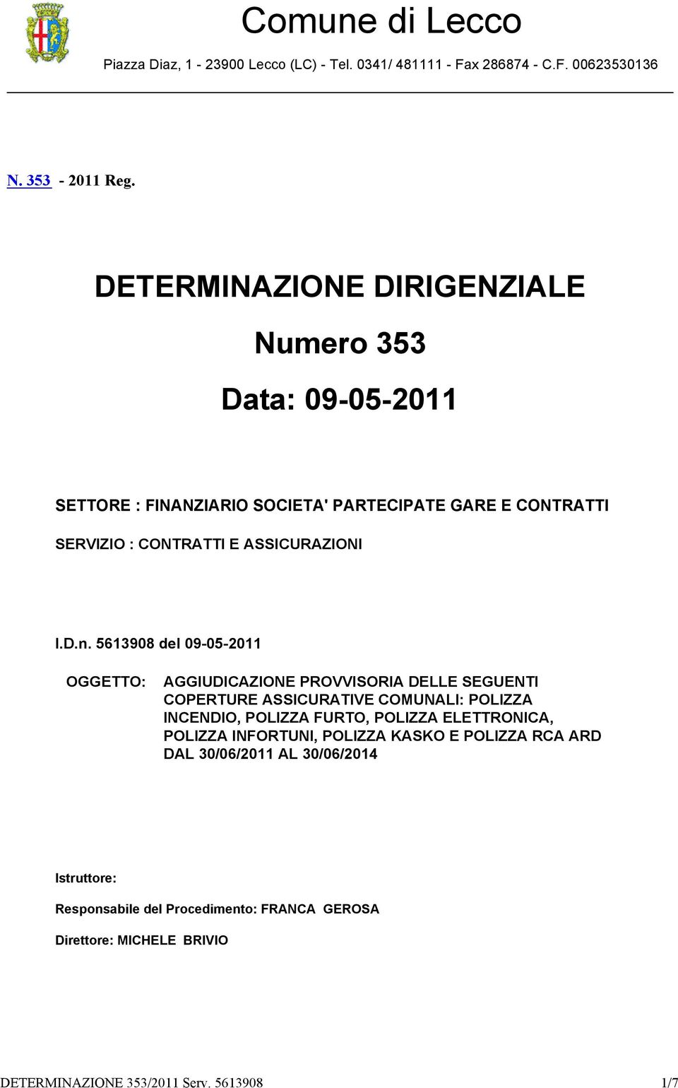 ASSICURAZIONI I.D.n.