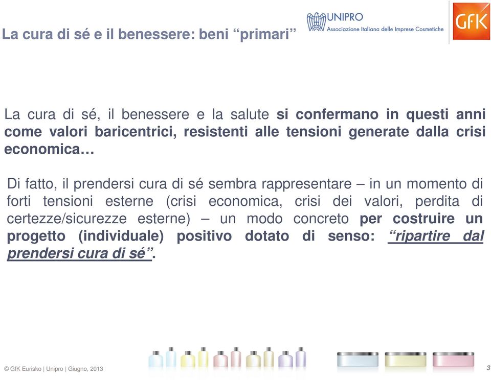 rappresentare in un momento di forti tensioni esterne (crisi economica, crisi dei valori, perdita di certezze/sicurezze