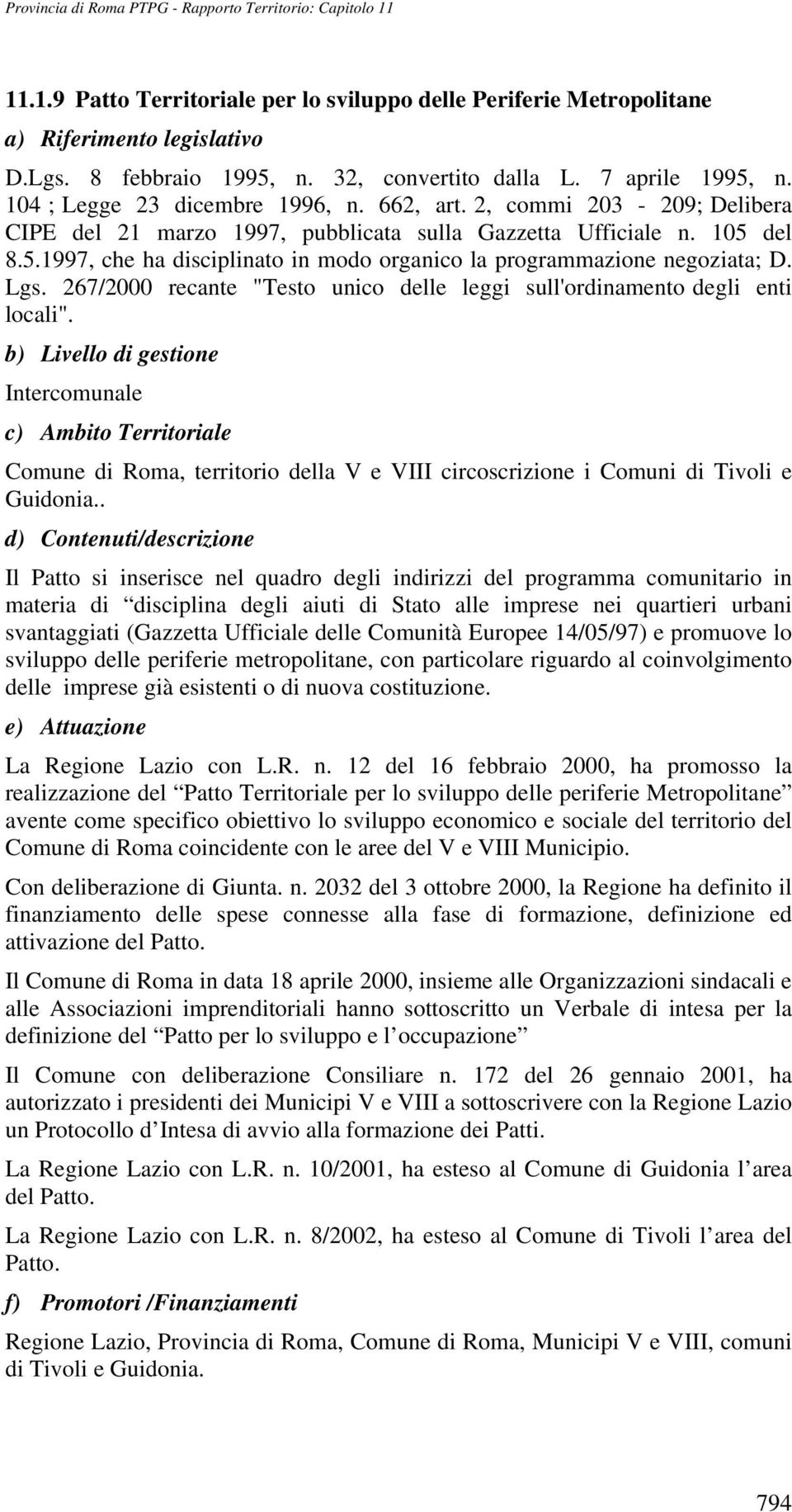 267/2000 recante "Testo unico delle leggi sull'ordinamento degli enti locali".