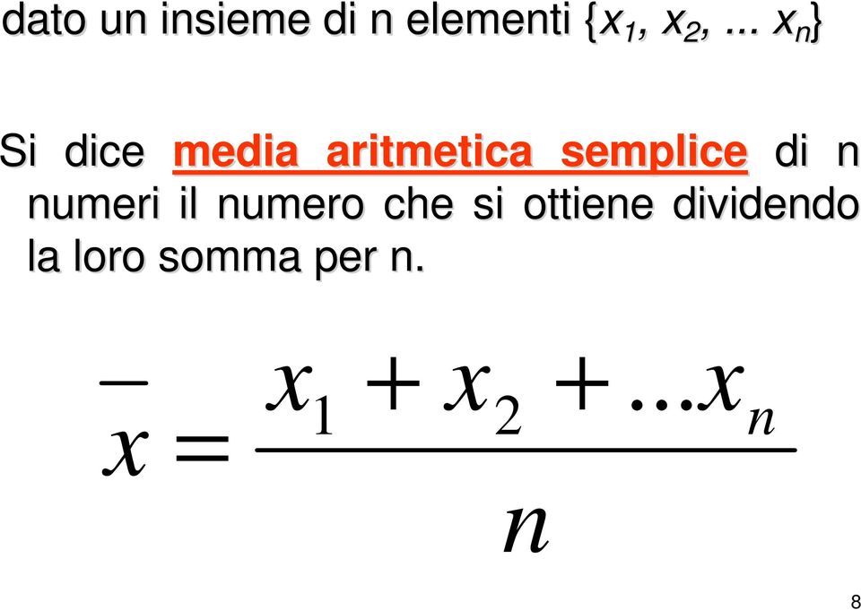 di n numeri il numero che si ottiene