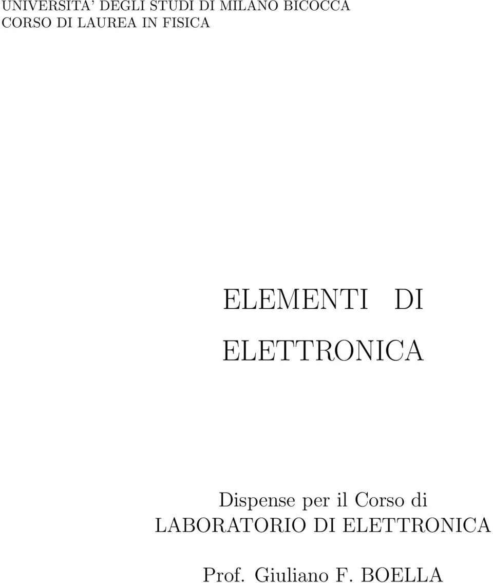 ELETTRONICA Dispense per il Corso di