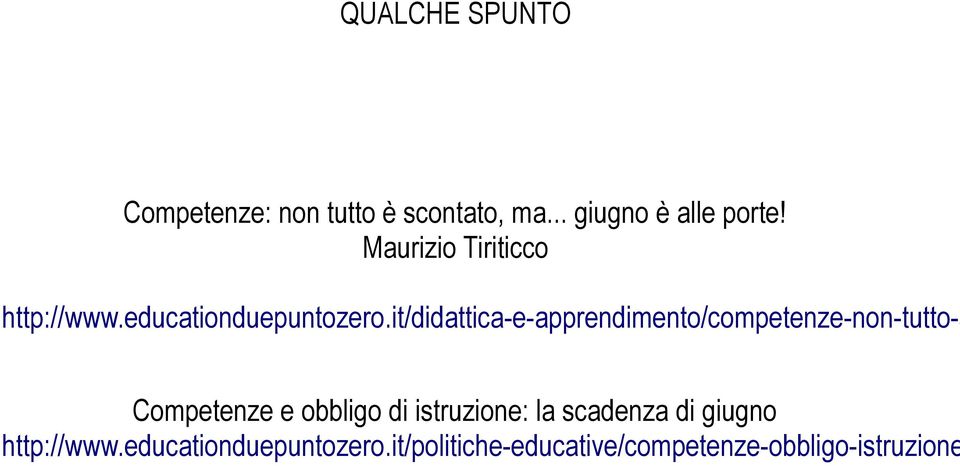 it/didattica-e-apprendimento/competenze-non-tutto-s Competenze e obbligo di