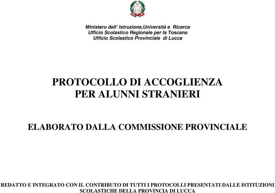 STRANIERI ELABORATO DALLA COMMISSIONE PROVINCIALE REDATTO E INTEGRATO CON IL