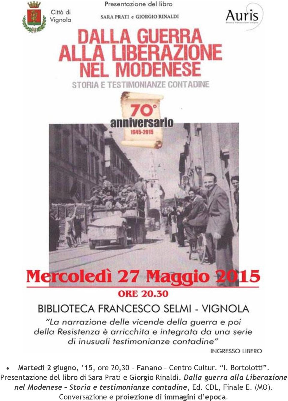 guerra alla Liberazione nel Modenese Storia e testimonianze