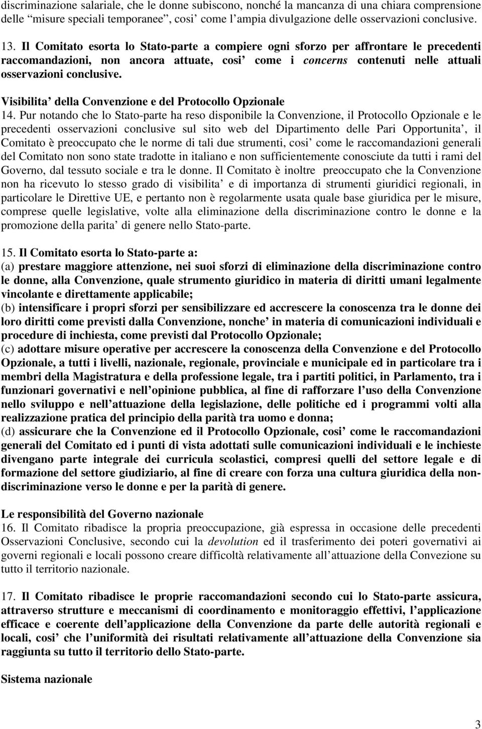 Visibilita della Convenzione e del Protocollo Opzionale 14.