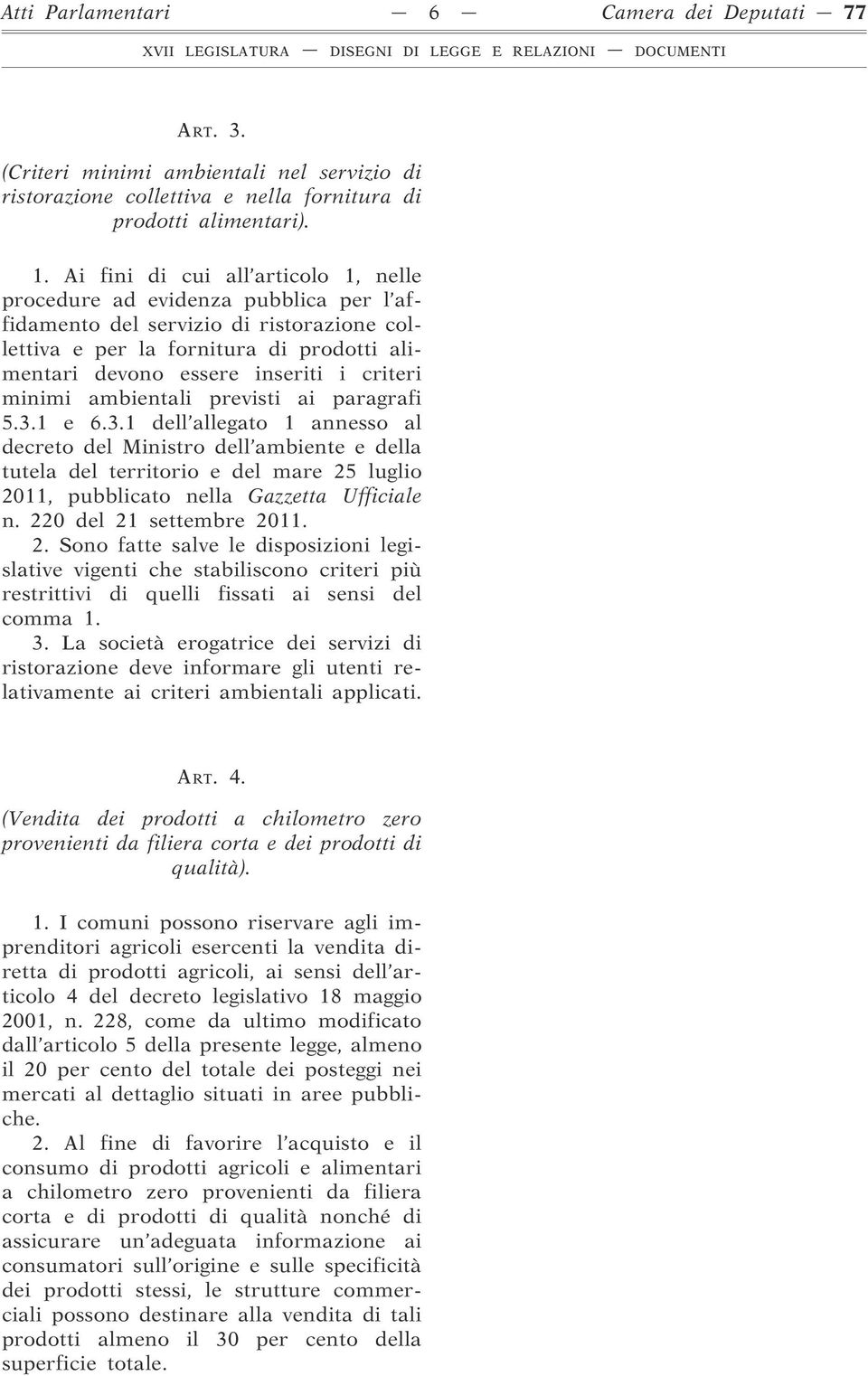 criteri minimi ambientali previsti ai paragrafi 5.3.