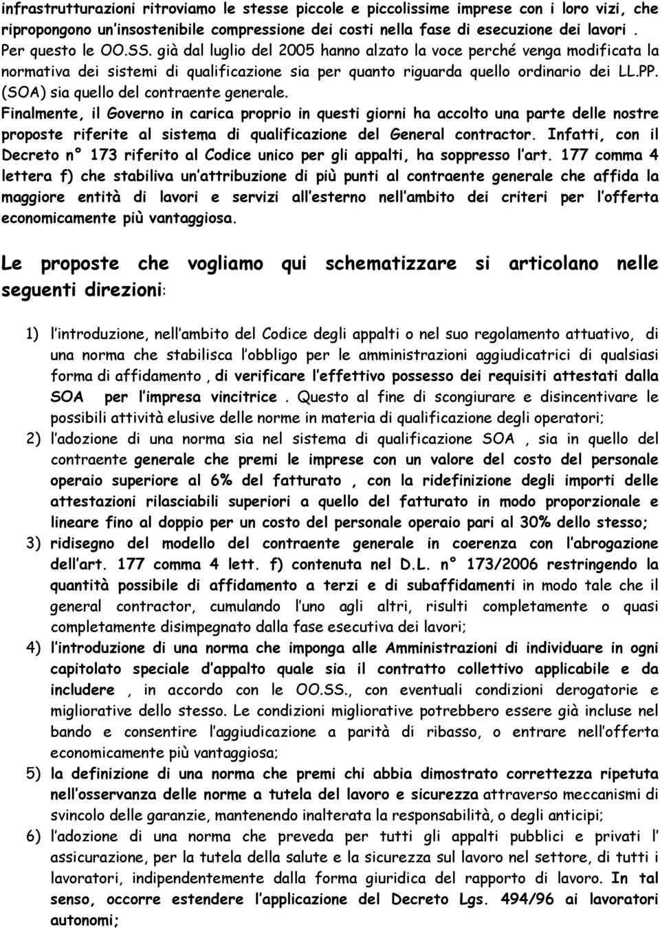 (SOA) sia quello del contraente generale.