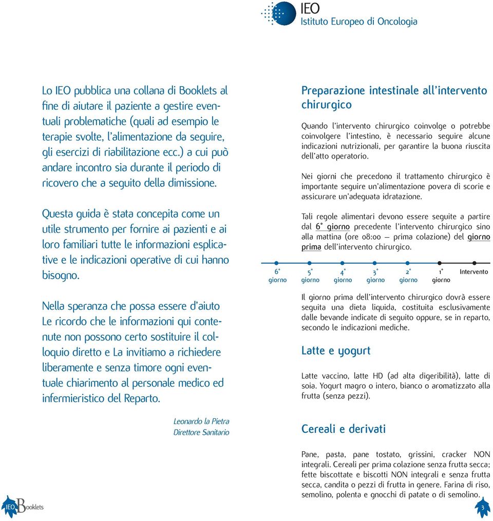 Questa guida è stata concepita come un utile strumento per fornire ai pazienti e ai loro familiari tutte le informazioni esplicative e le indicazioni operative di cui hanno bisogno.