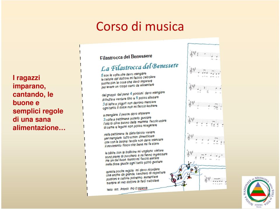 cantando, le buone e