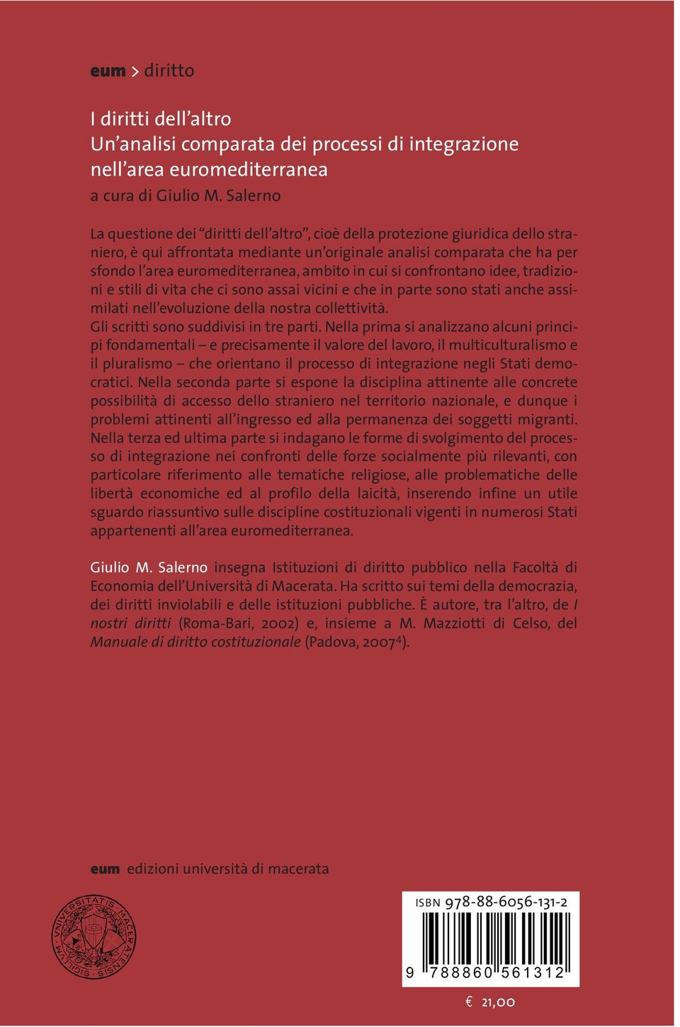 ambito in cui si confrontano idee, tradizioni e stili di vita che ci sono assai vicini e che in parte sono stati anche assimilati nell evoluzione della nostra collettività.