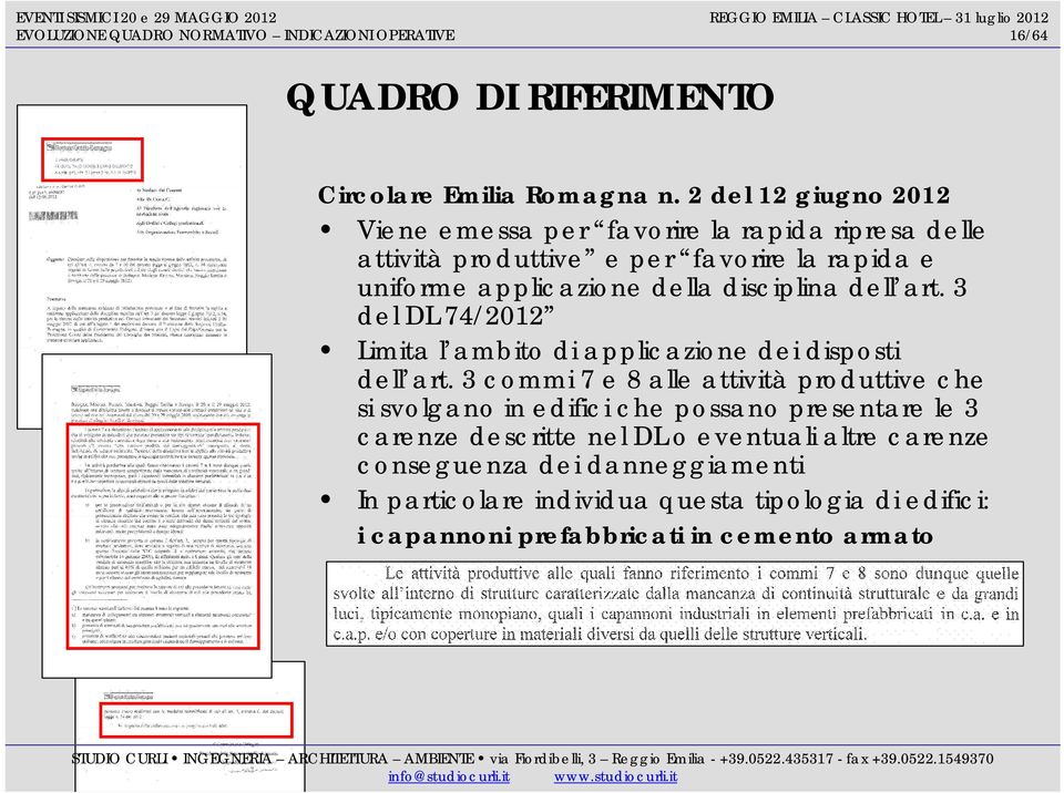 disciplina dell art. 3 del DL 74/2012 Limita l ambito di applicazione dei disposti dell art.