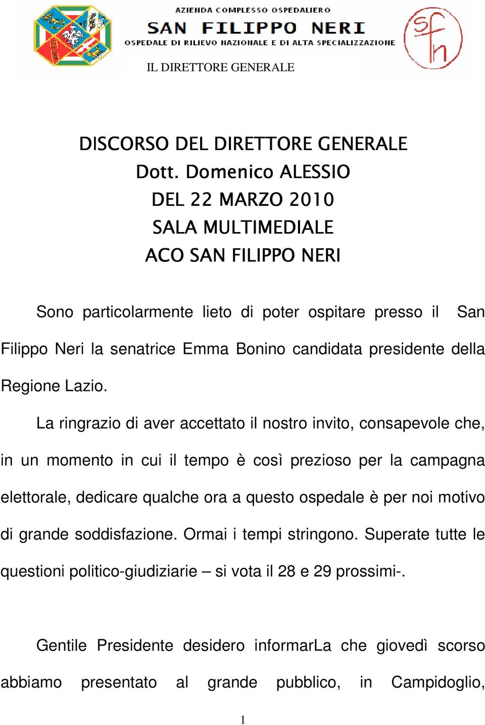 candidata presidente della Regione Lazio.