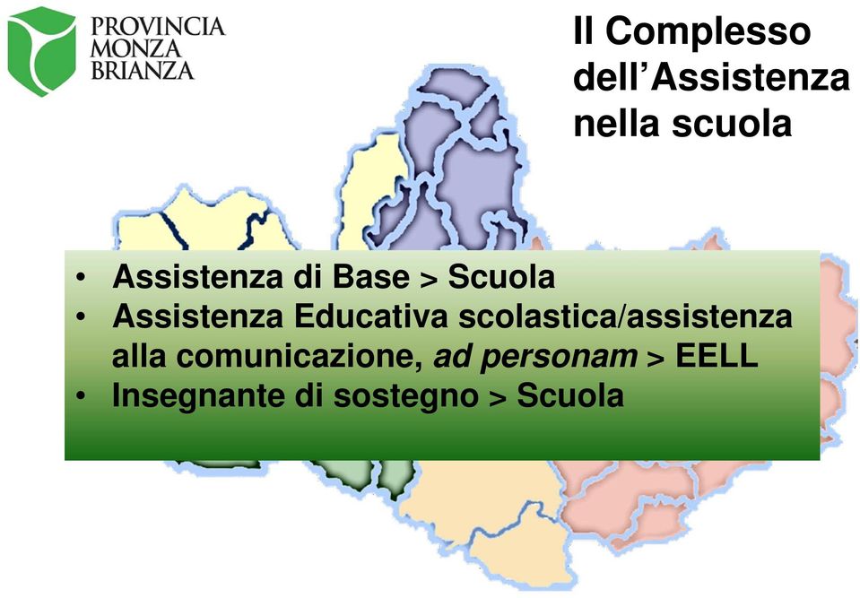 Educativa scolastica/assistenza alla