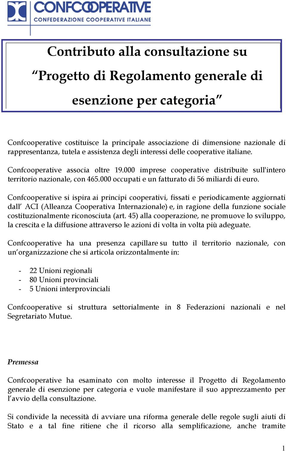 000 occupati e un fatturato di 56 miliardi di euro.