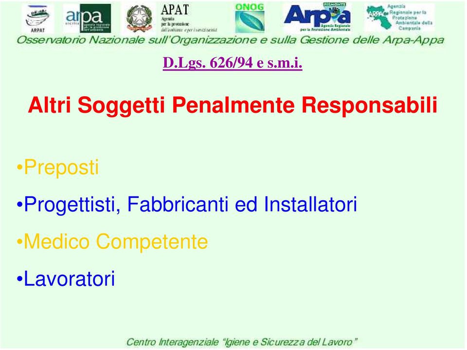 Responsabili Preposti Progettisti,