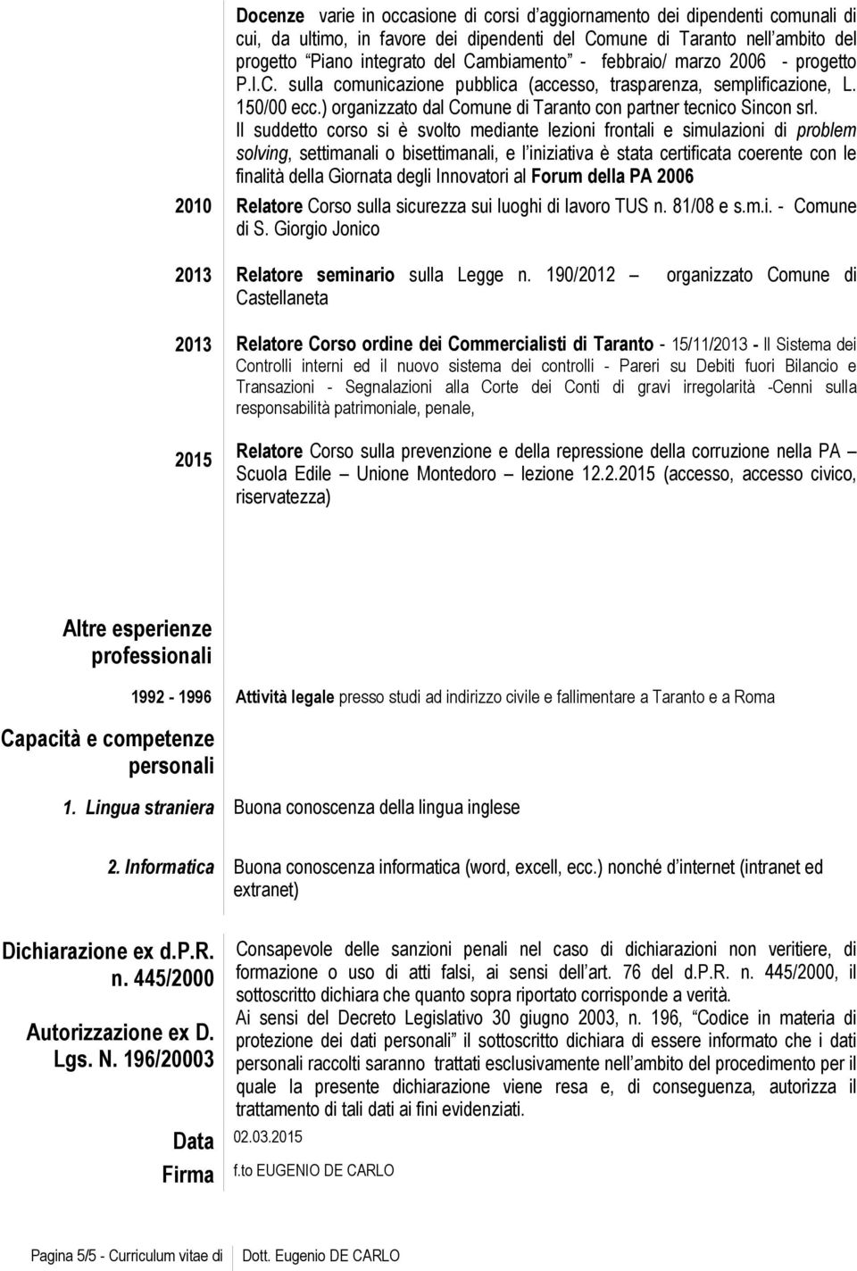 ) organizzato dal Comune di Taranto con partner tecnico Sincon srl.