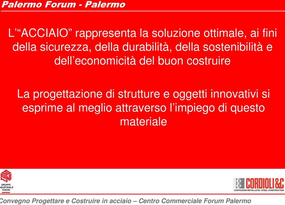 economicità del buon costruire La progettazione di strutture e