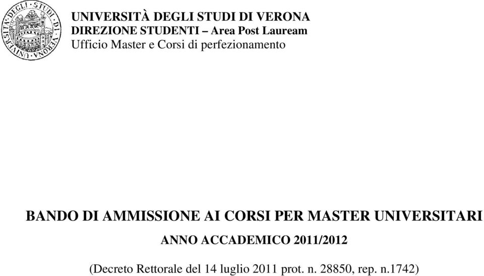 PER MASTER UNIVERSITARI ANNO ACCADEMICO 2011/2012