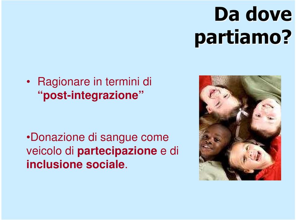 post-integrazione Donazione di