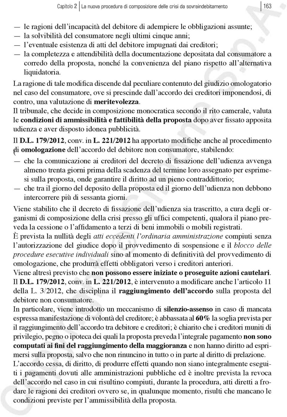 la convenienza del piano rispetto all alternativa liquidatoria.