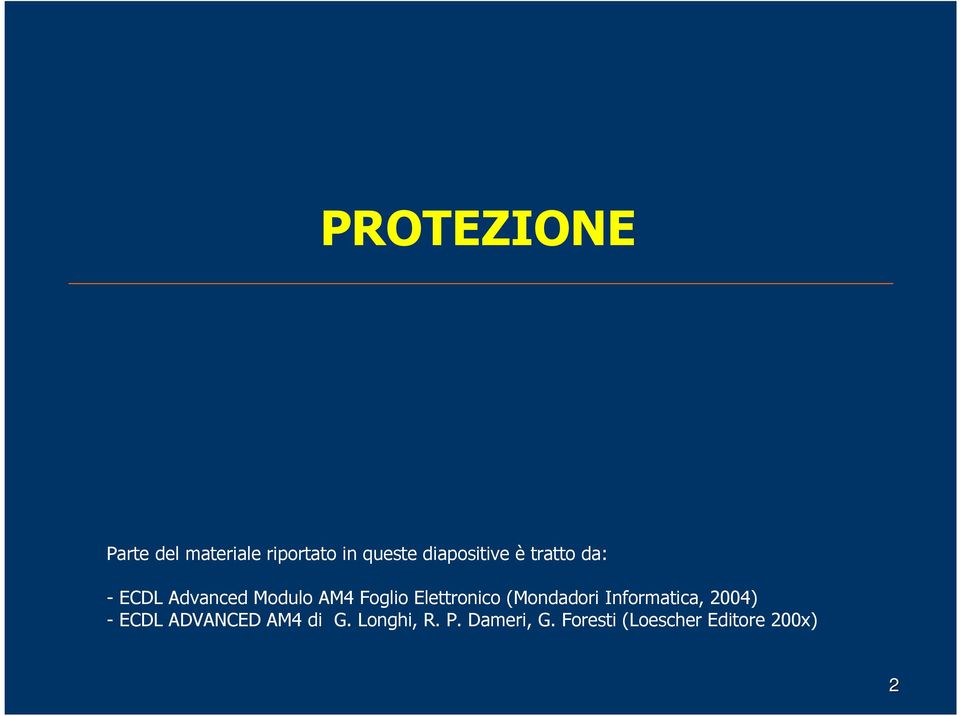 Elettronico (Mondadori Informatica, 2004) - ECDL ADVANCED