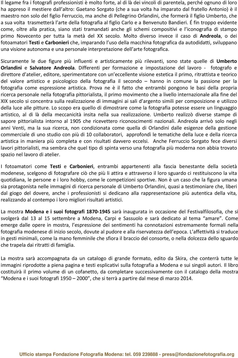 Benvenuto Bandieri. É fin troppo evidente come, oltre alla pratica, siano stati tramandati anche gli schemi compositivi e l iconografia di stampo primo Novecento per tutta la metà del XX secolo.