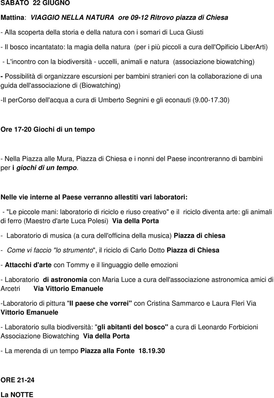 -Il percorso dell'acqua a cura di Umberto Segnini e gli econauti (9.00-17.