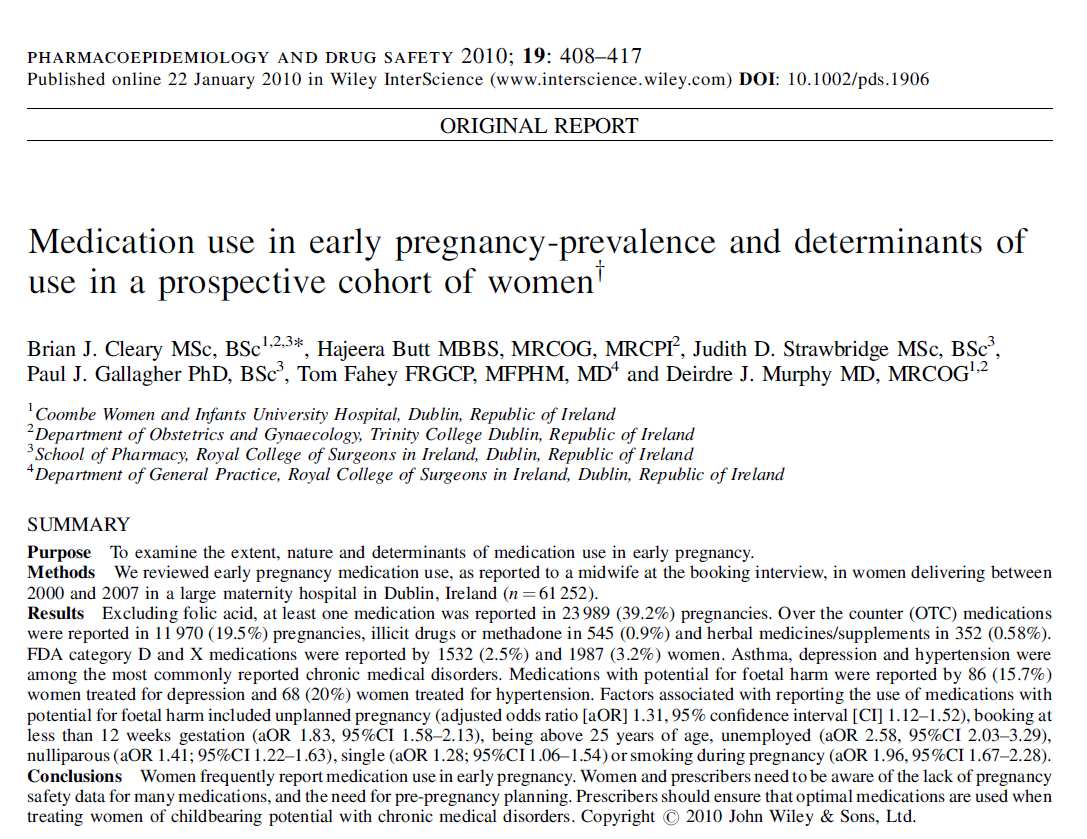 Raccomandazione Le donne in eta fertile, in particolare se pensano ad una gravidanza, devono essere incoraggiate a consultare il proprio medico di fiducia e/o il farmacista prima