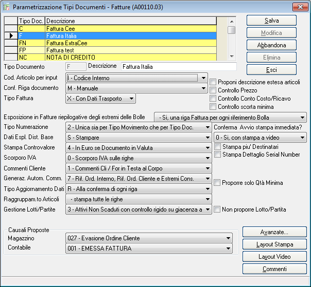 Parametrizzazione tipi documenti Qualora si sia scelto di generare nuove causali contabili in sostituzione di quelle utilizzate precedentemente è necessario intervenire sui tipi documenti L