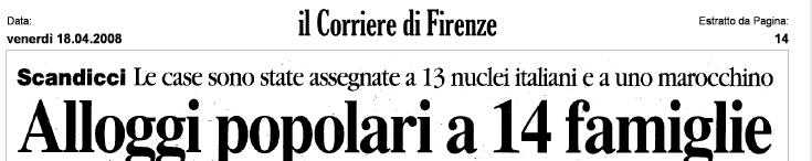 Abbiamo sottolineato con energia che era possibile realizzare a Scandicci edilizia pubblica per l'affitto (e di buona qualità) Ci siamo