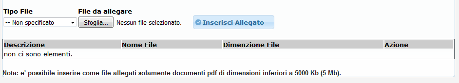 L ultima parte da compilare è quella relativa agli allegati da caricare contestualmente alla domanda.